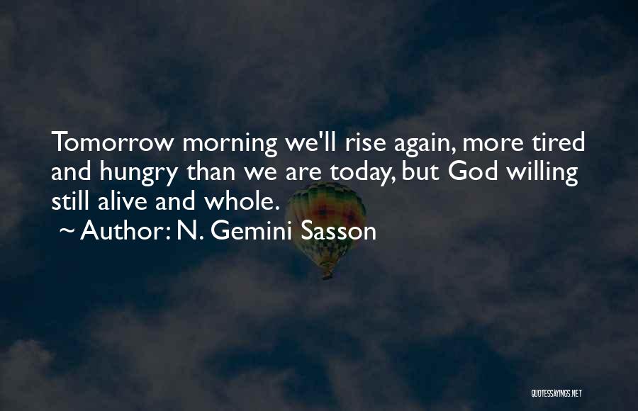 N. Gemini Sasson Quotes 579649