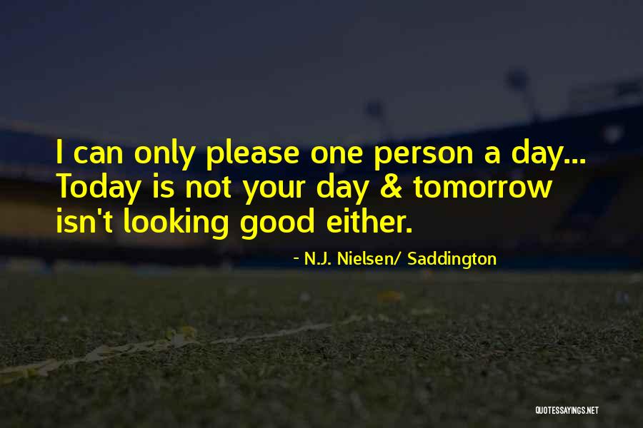 N.J. Nielsen/ Saddington Quotes 874095