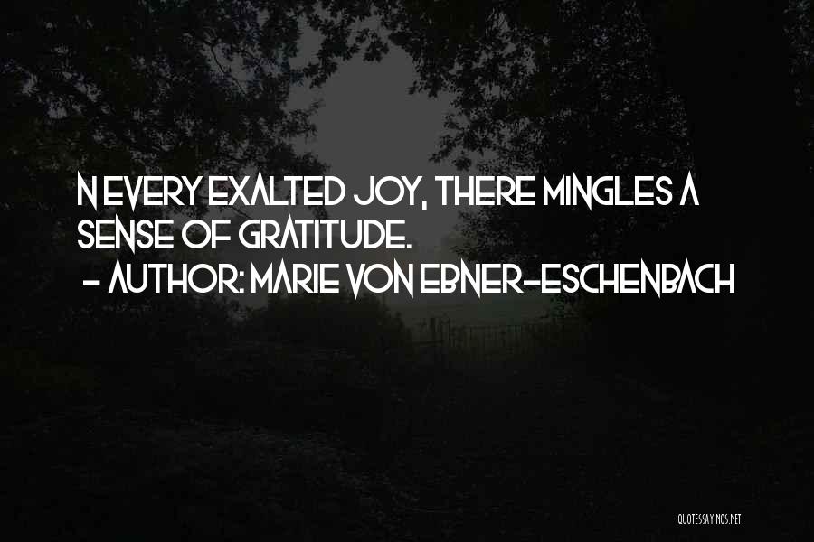 N Joy Quotes By Marie Von Ebner-Eschenbach