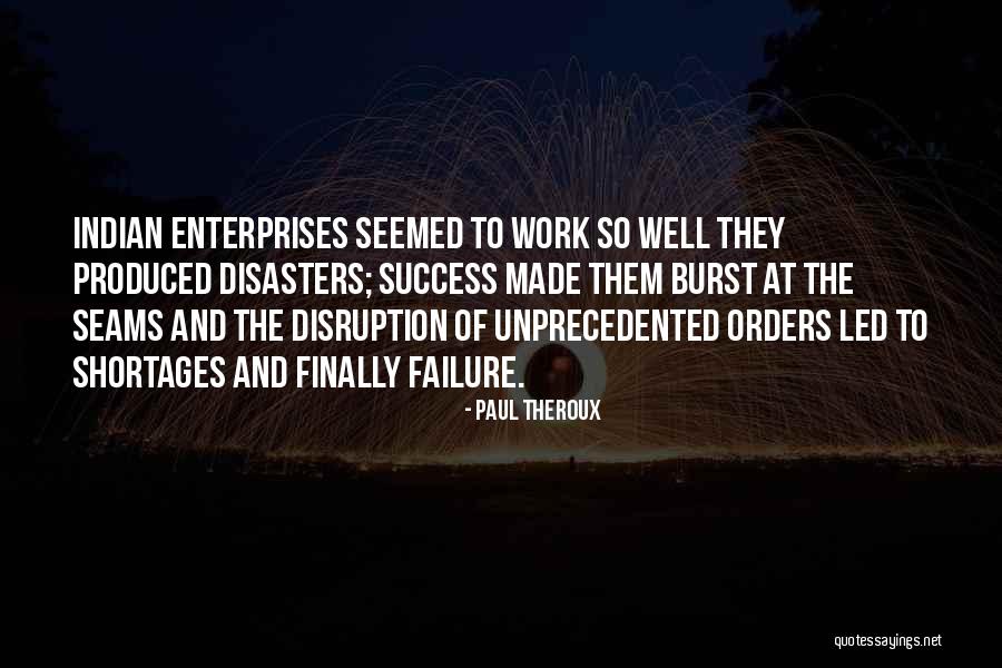 N K Enterprises Inc Quotes By Paul Theroux N K Enterprises Inc Quotes By Paul Theroux
