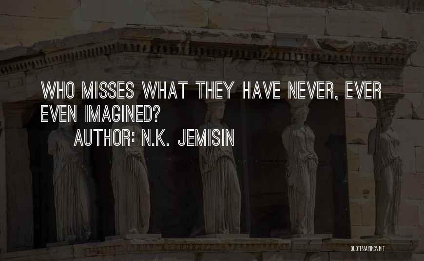 N.K. Jemisin Quotes 1240557