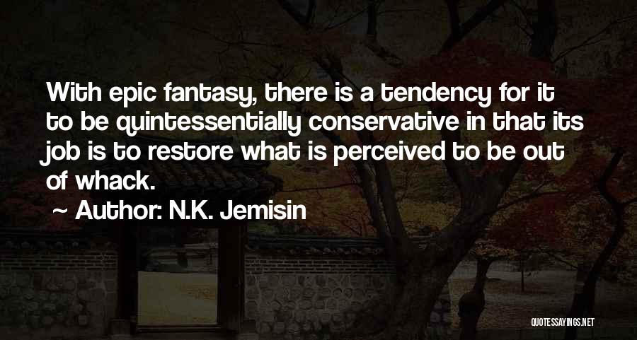 N.K. Jemisin Quotes 1279407