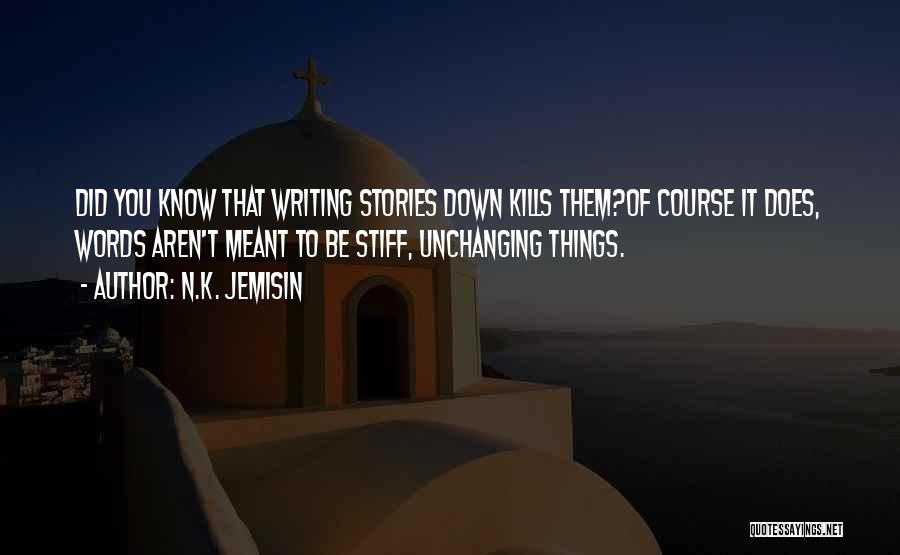 N.K. Jemisin Quotes 1600235