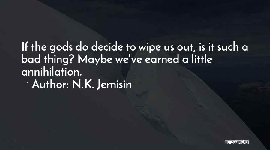 N.K. Jemisin Quotes 1779289