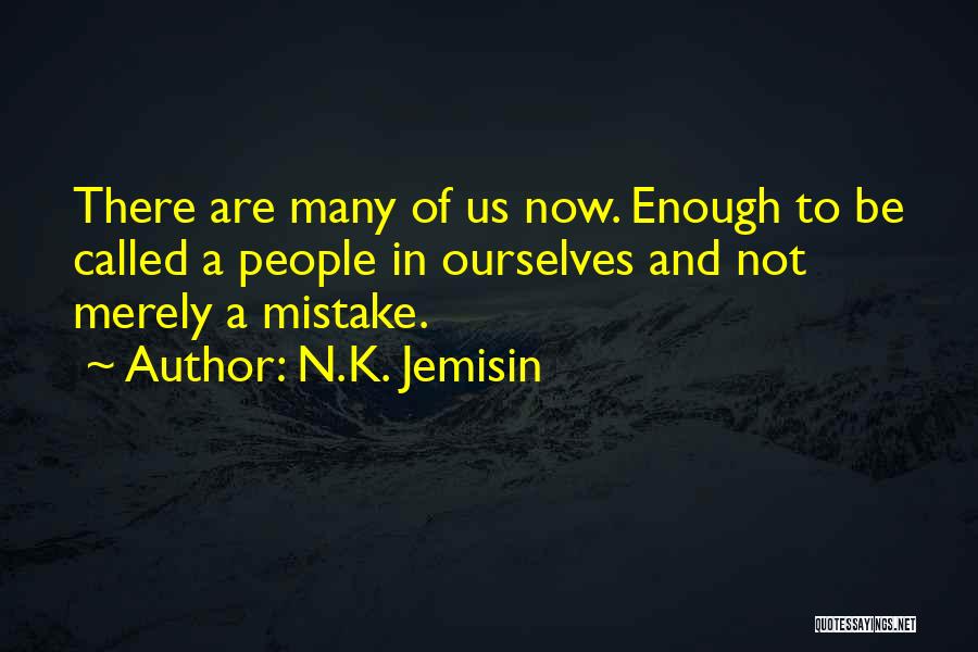 N.K. Jemisin Quotes 1844772