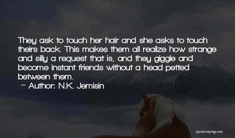 N.K. Jemisin Quotes 293273