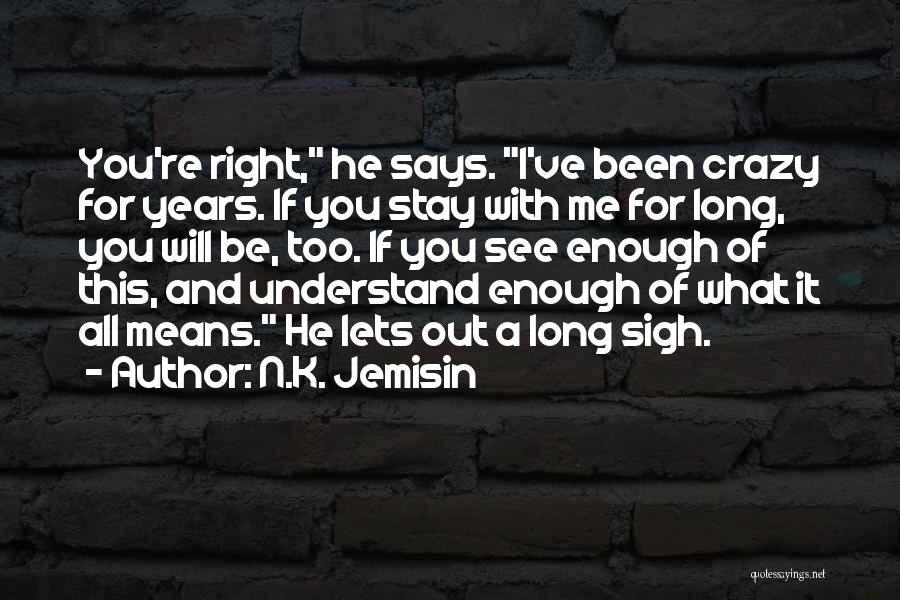 N.K. Jemisin Quotes 594991