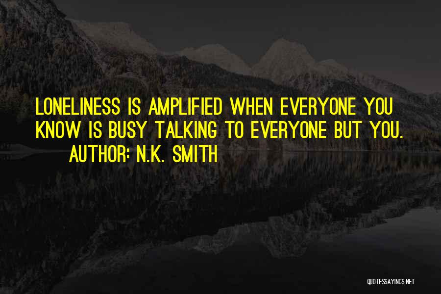 N.K. Smith Quotes 556657
