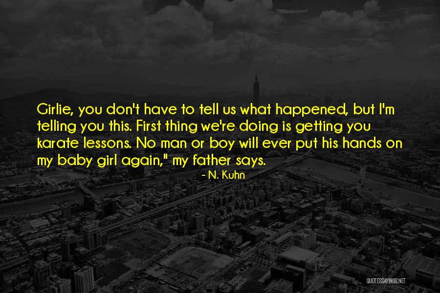 N. Kuhn Quotes 119979 N. Kuhn Quotes 119979
