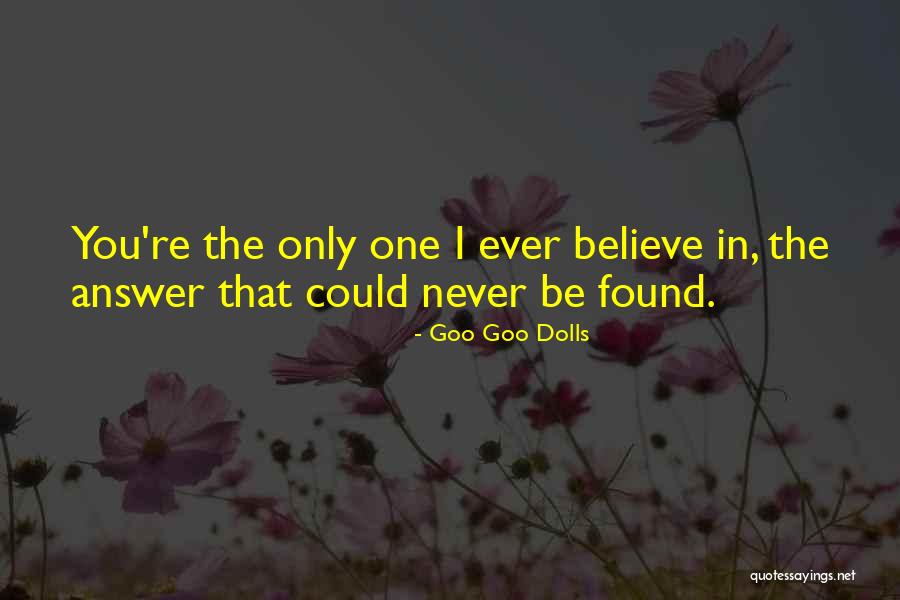 N L Dolls Quotes By Goo Goo Dolls N L Dolls Quotes By Goo Goo Dolls