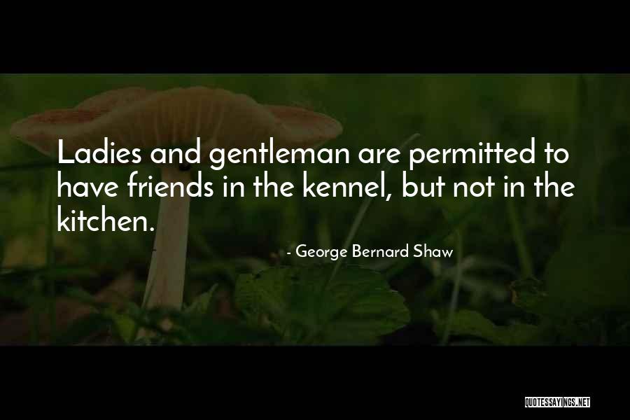 N L Kennel Quotes By George Bernard Shaw N L Kennel Quotes By George Bernard Shaw