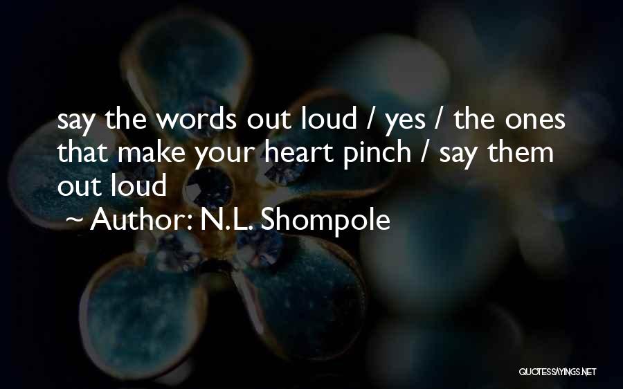 N.L. Shompole Quotes 1896886