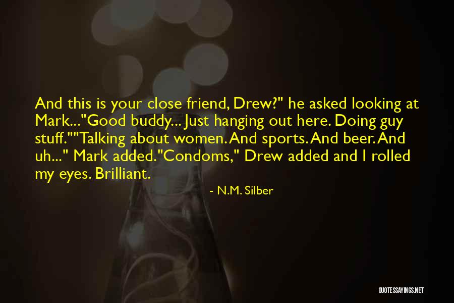 N.M. Silber Quotes 1999427 N.M. Silber Quotes 1999427