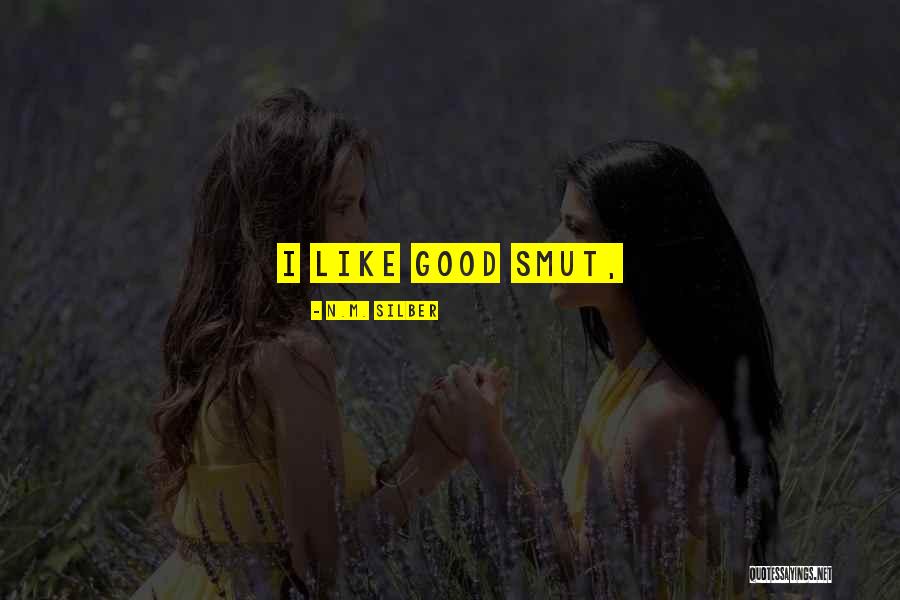 N.M. Silber Quotes 2192681 N.M. Silber Quotes 2192681