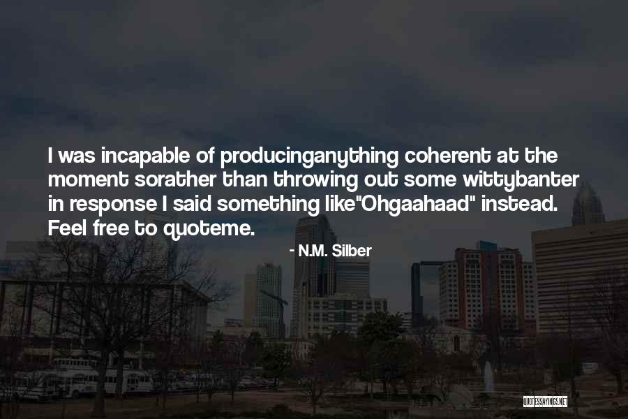 N.M. Silber Quotes 403696 N.M. Silber Quotes 403696