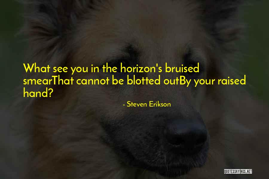 N Pady A N Vody Kreativita Quotes By Steven Erikson N Pady A N Vody Kreativita Quotes By Steven Erikson