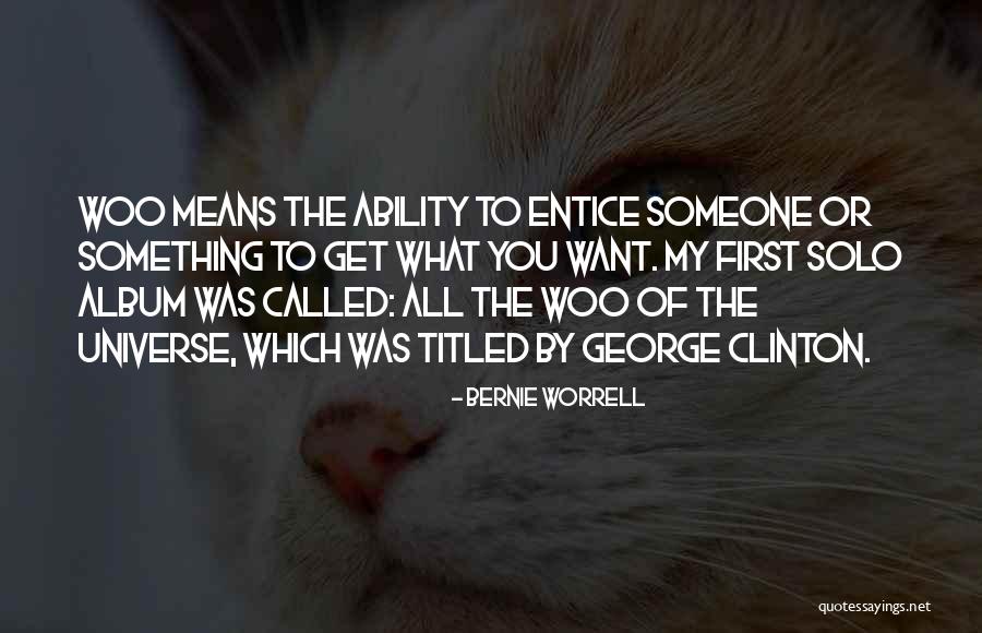 N Pit Nc Gyerekeknek Quotes By Bernie Worrell N Pit Nc Gyerekeknek Quotes By Bernie Worrell
