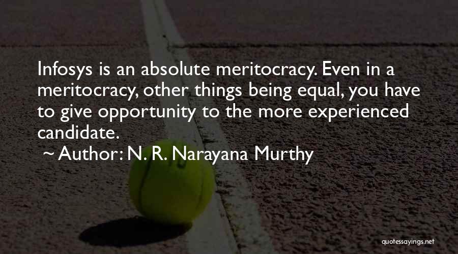 N. R. Narayana Murthy Quotes 1182166