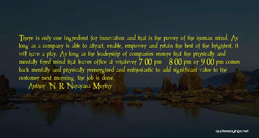 N. R. Narayana Murthy Quotes 1895531