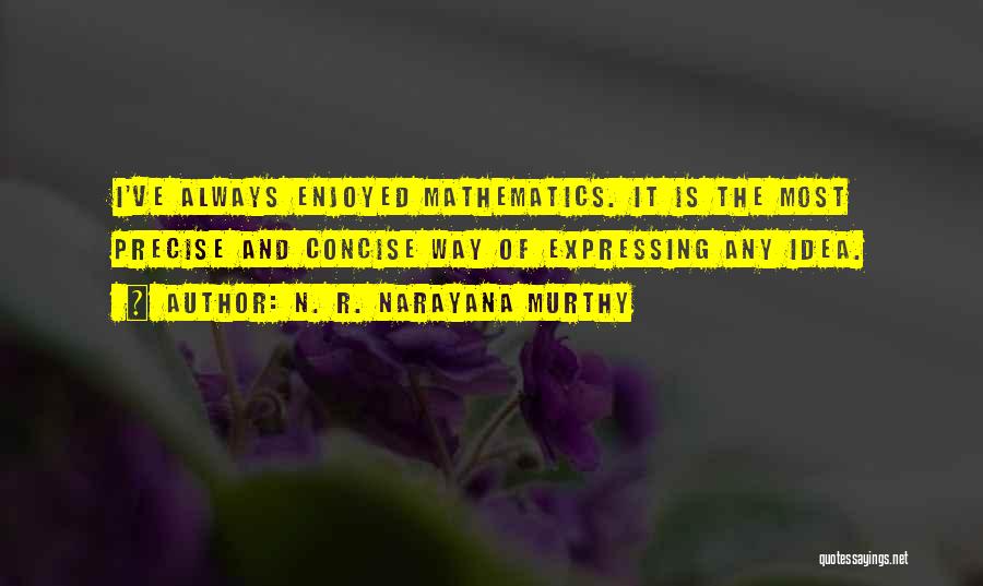 N. R. Narayana Murthy Quotes 2166241