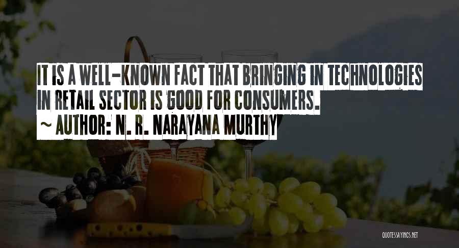 N. R. Narayana Murthy Quotes 700278