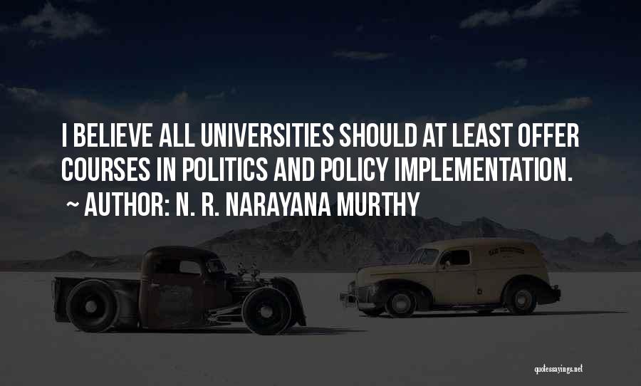 N. R. Narayana Murthy Quotes 700954