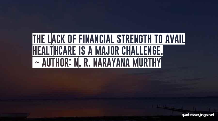 N. R. Narayana Murthy Quotes 966534