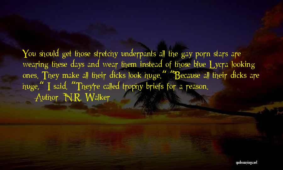 N.R. Walker Quotes 1277875