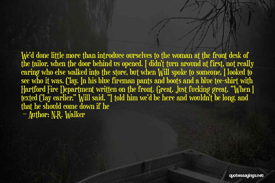 N.R. Walker Quotes 137079