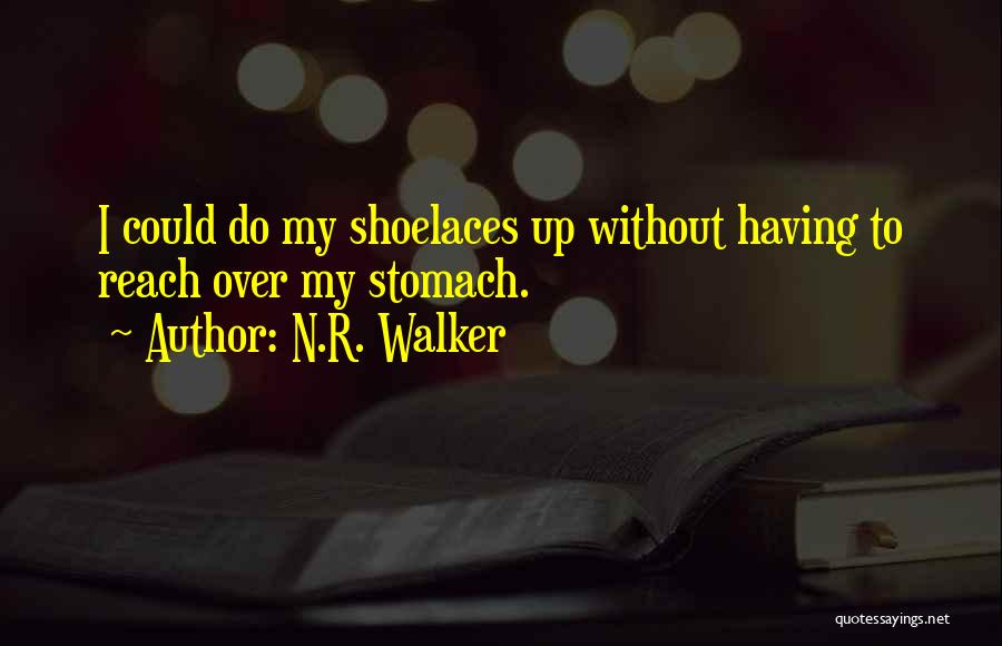 N.R. Walker Quotes 1551749