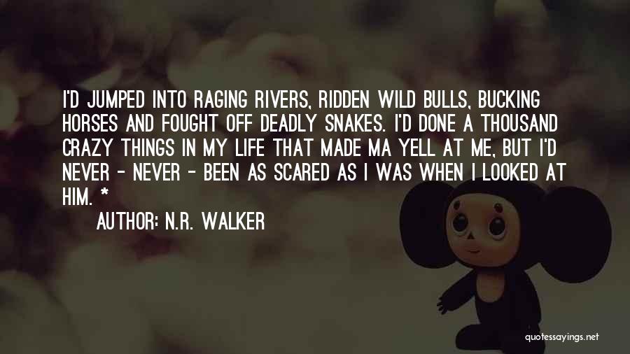 N.R. Walker Quotes 1694700