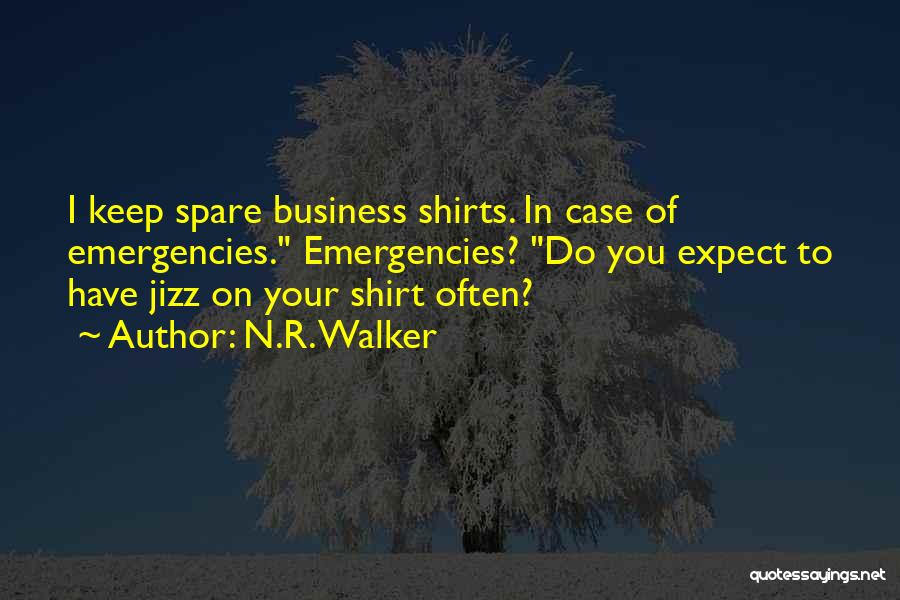 N.R. Walker Quotes 998333