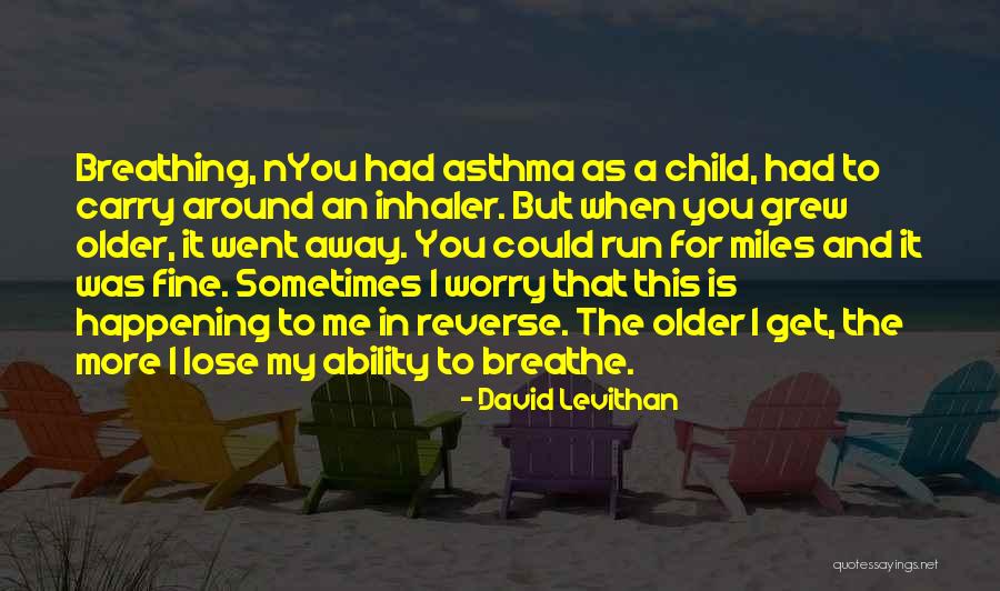 N.s.krishnan Quotes By David Levithan