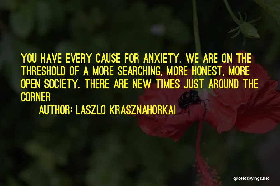 N.s.krishnan Quotes By Laszlo Krasznahorkai