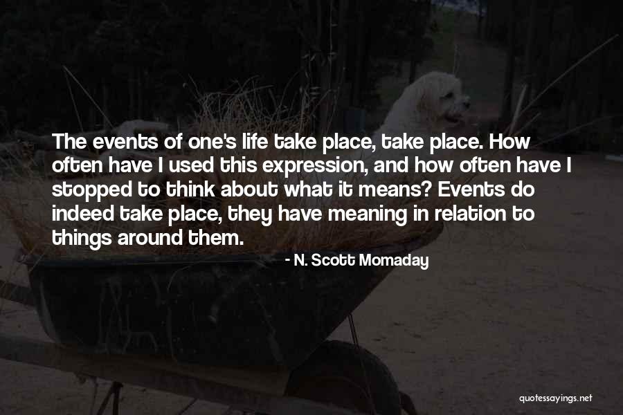 N. Scott Momaday Quotes 1077087 N. Scott Momaday Quotes 1077087