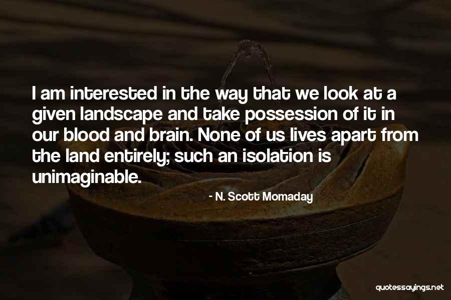N. Scott Momaday Quotes 1195531 N. Scott Momaday Quotes 1195531