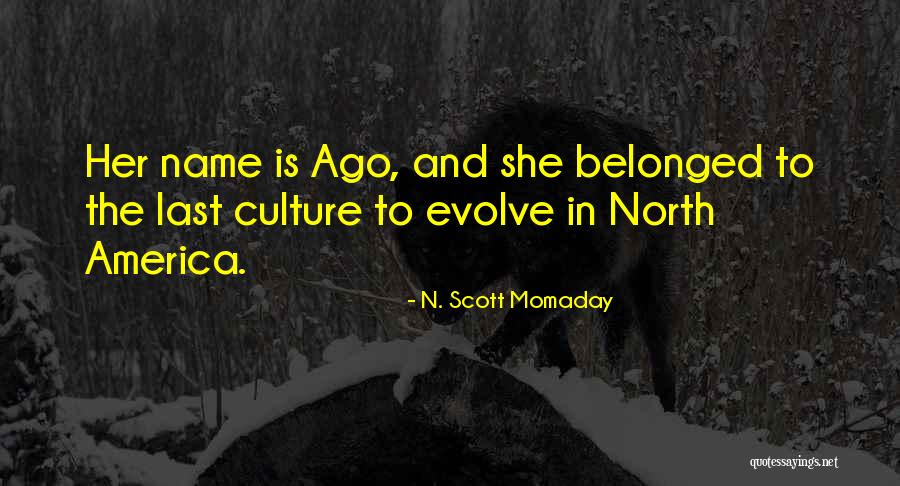 N. Scott Momaday Quotes 1395778