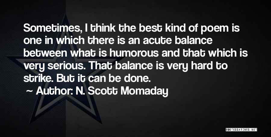 N. Scott Momaday Quotes 510715