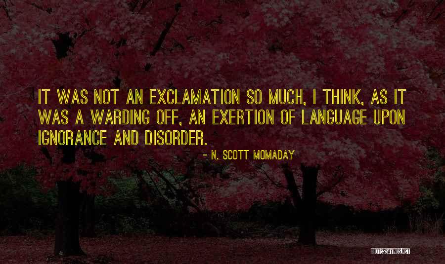 N. Scott Momaday Quotes 899206