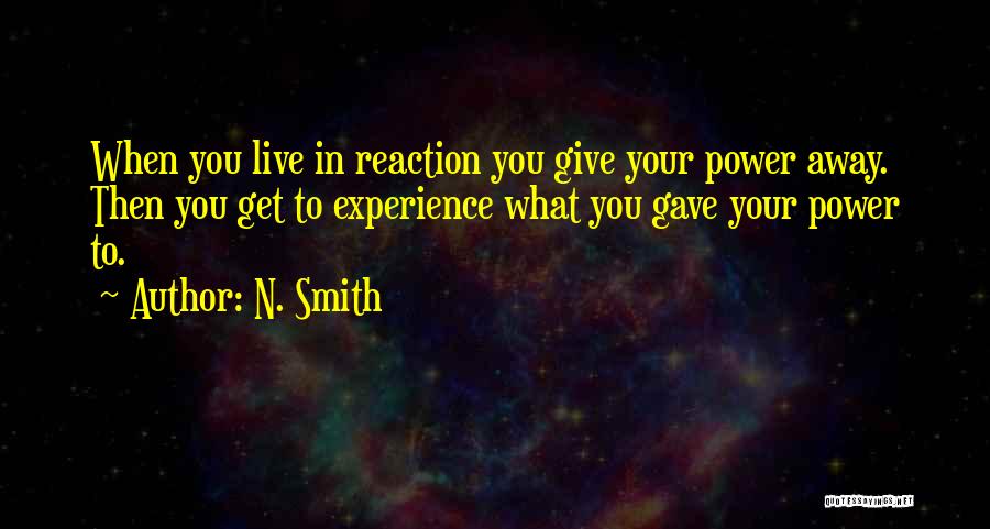 N. Smith Quotes 492575