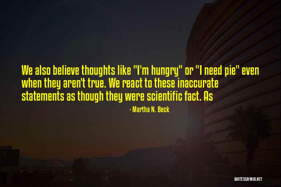 N.t. Quotes By Martha N. Beck