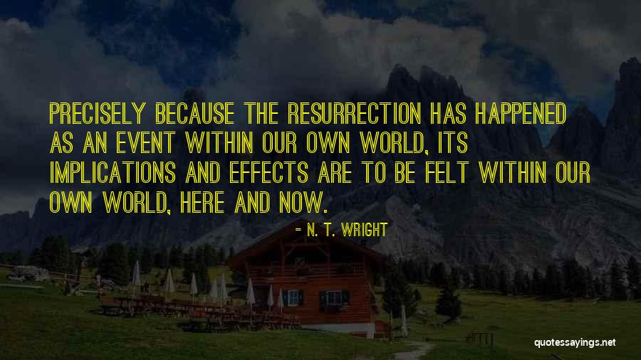 N.t. Quotes By N. T. Wright