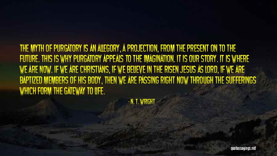 N.t. Quotes By N. T. Wright