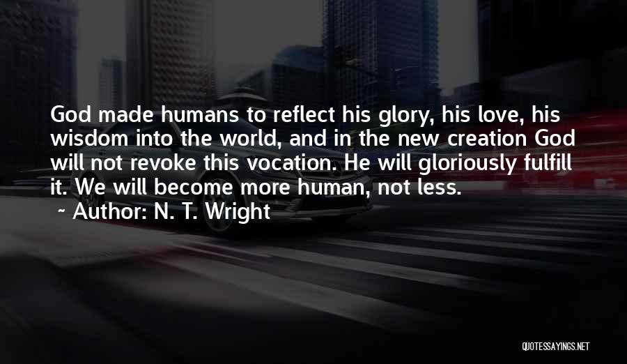 N. T. Wright Quotes 1201700