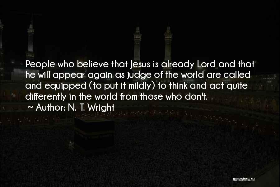 N. T. Wright Quotes 1378804