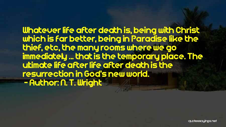 N. T. Wright Quotes 1959661