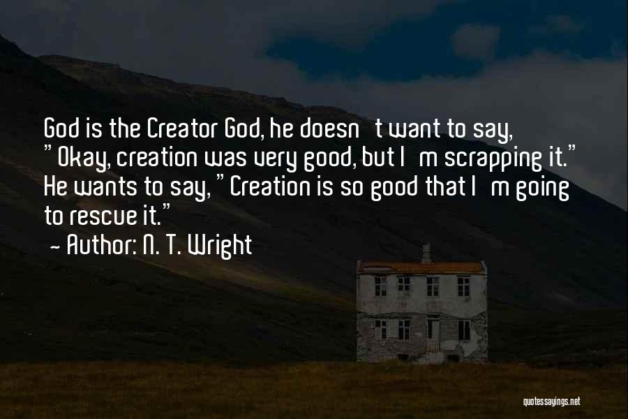N. T. Wright Quotes 2122870