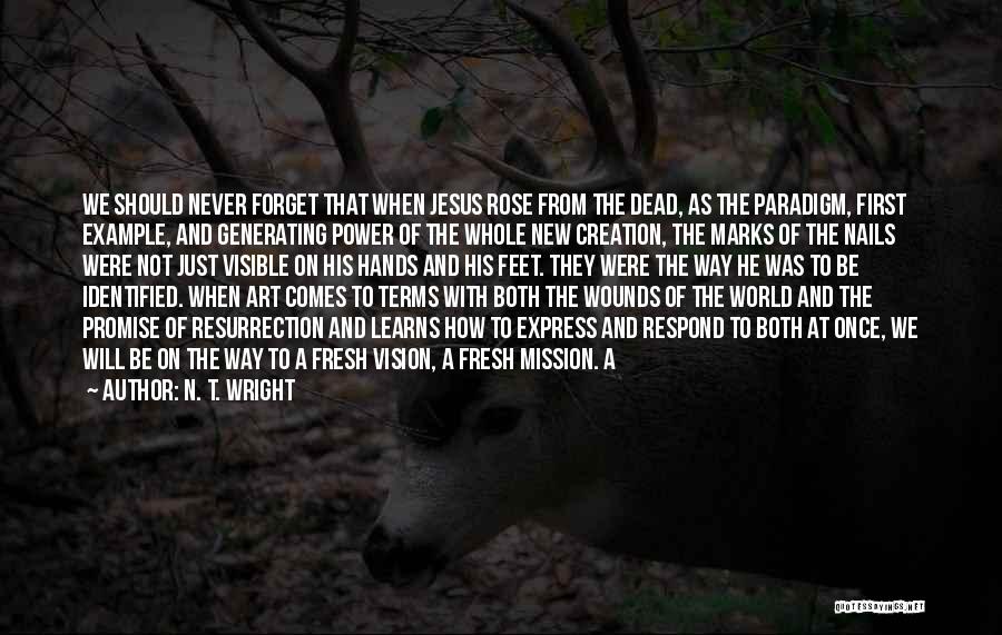 N. T. Wright Quotes 258066