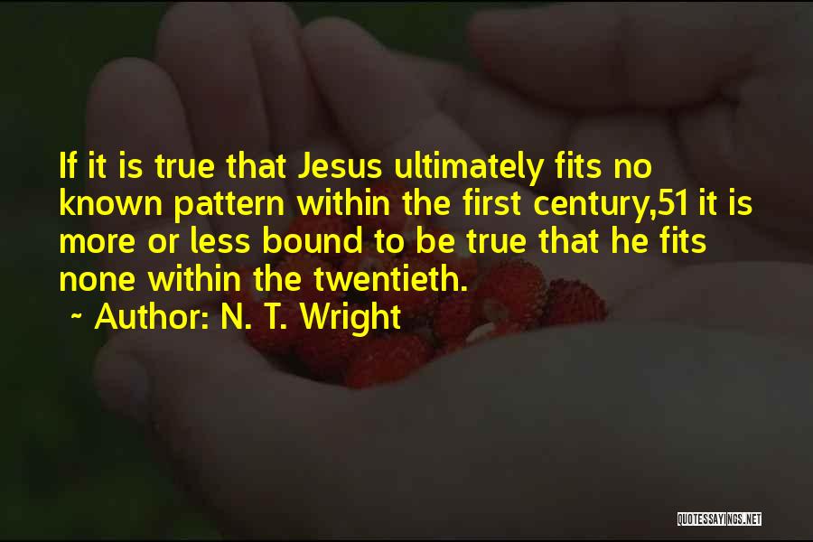 N. T. Wright Quotes 389939