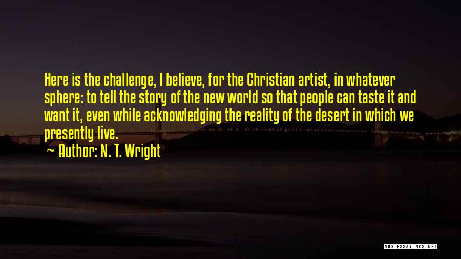 N. T. Wright Quotes 400125